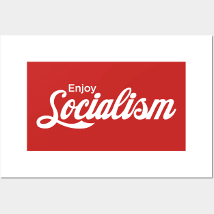 Enjoy Socialism Posters and Art